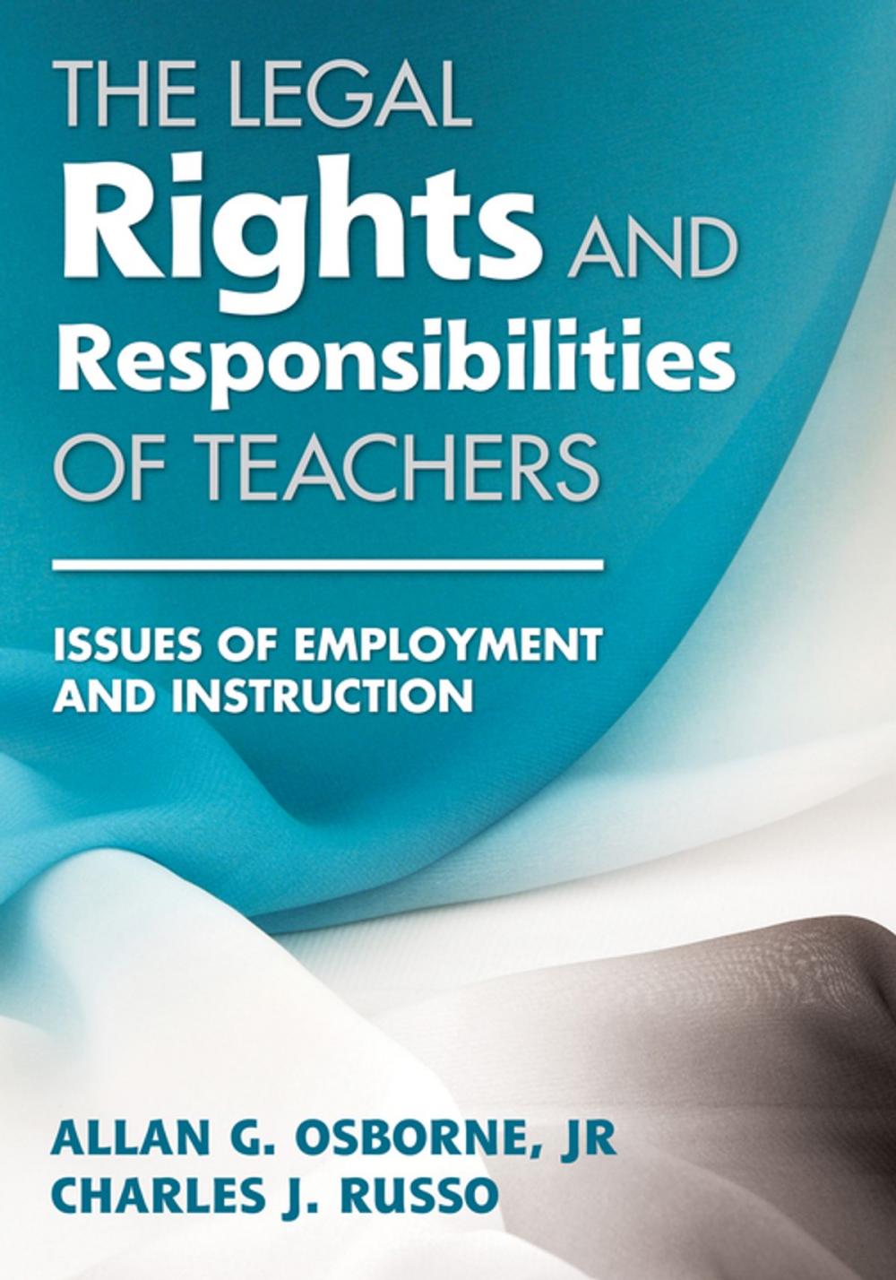 Big bigCover of The Legal Rights and Responsibilities of Teachers