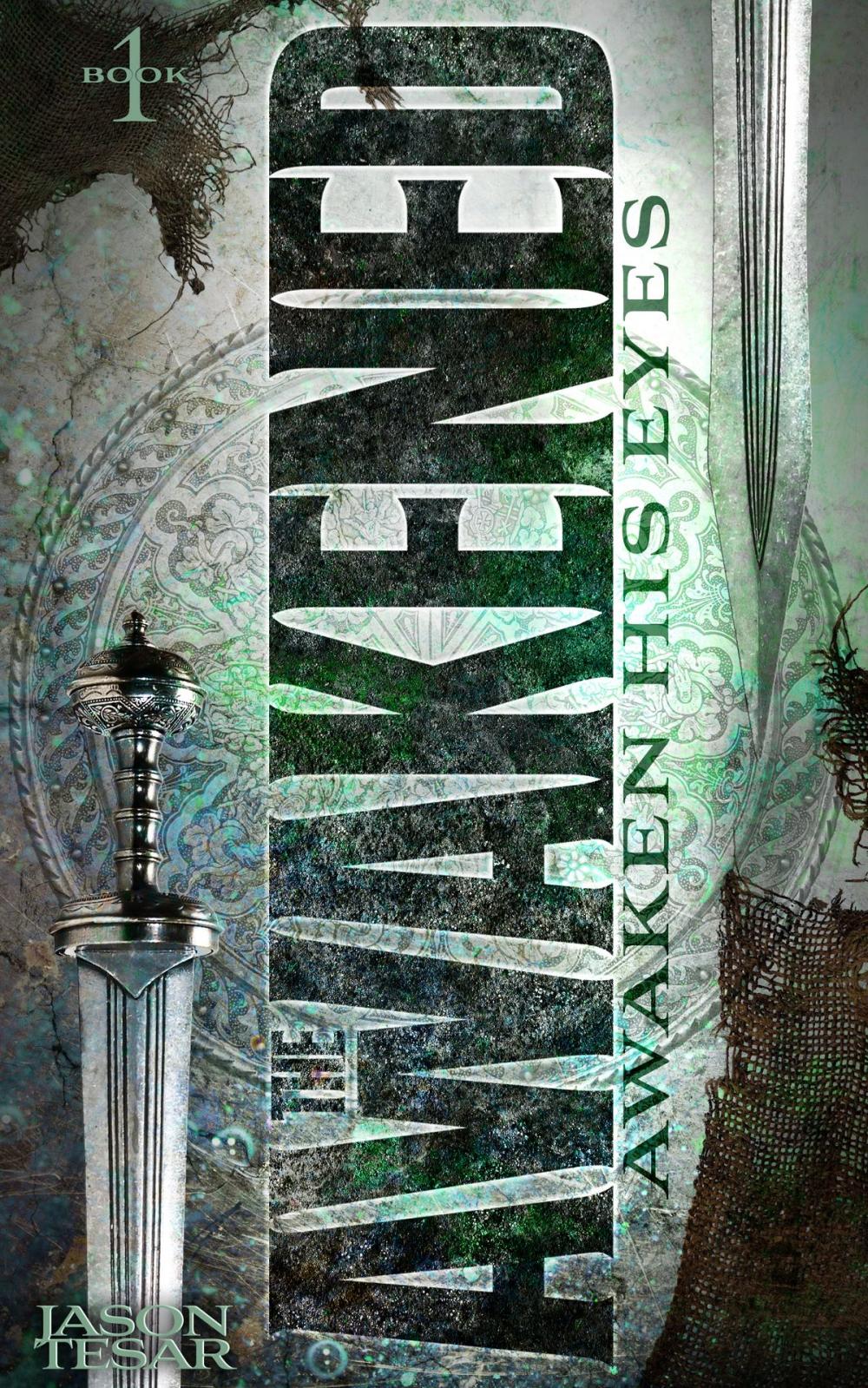 Big bigCover of Awaken His Eyes: The Awakened Book One