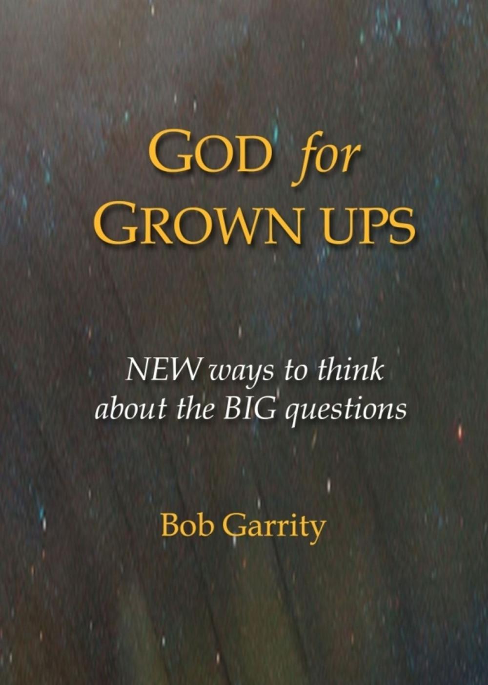 Big bigCover of God for Grown Ups