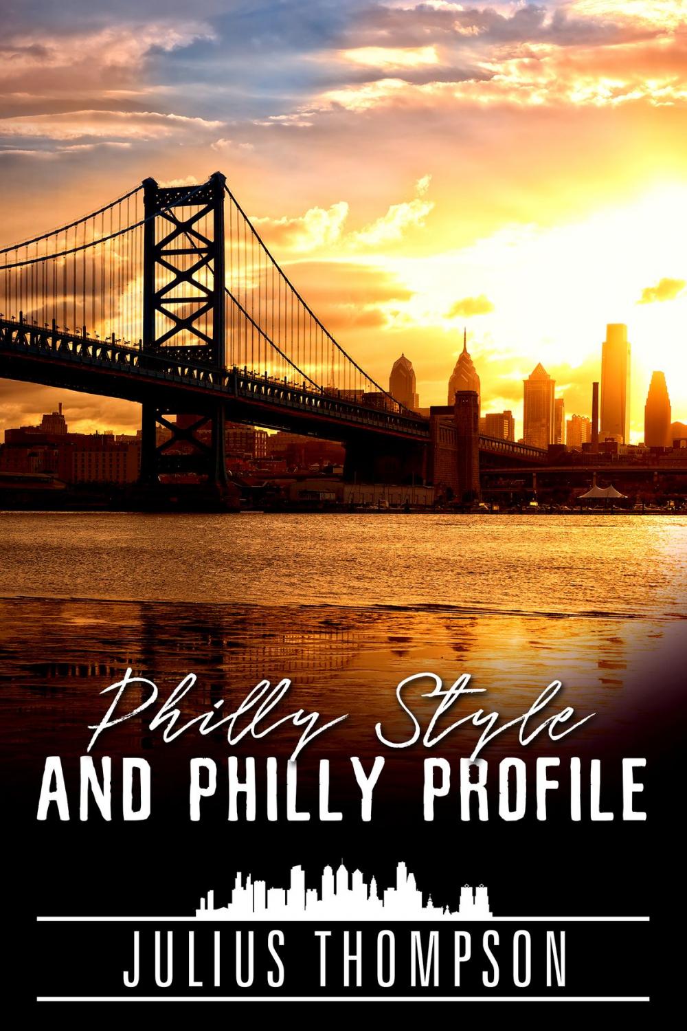 Big bigCover of Philly Style and Philly Profile