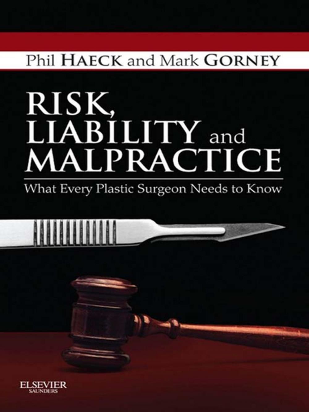 Big bigCover of Risk, Liability and Malpractice E-Book