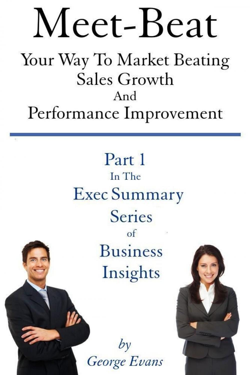 Big bigCover of Meet-Beat Your Way To Market Beating Sales Growth And Performance Improvement