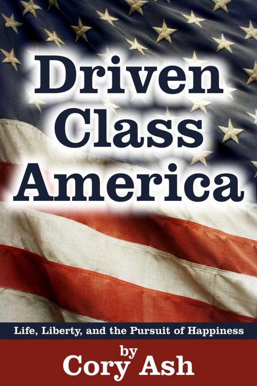 Big bigCover of Driven Class America