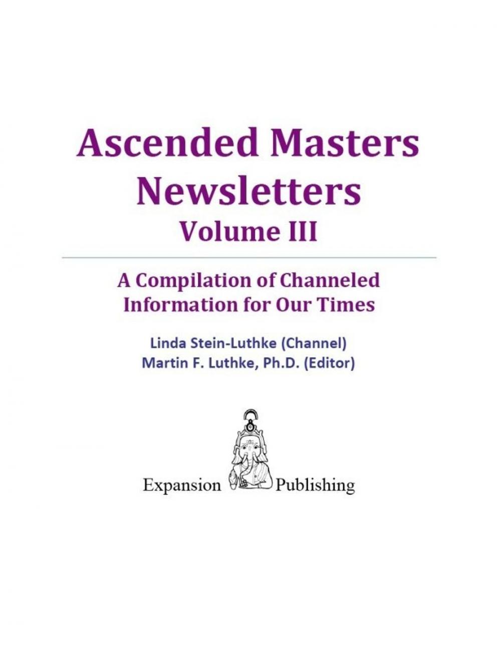 Big bigCover of Ascended Masters Newsletters Vol. III