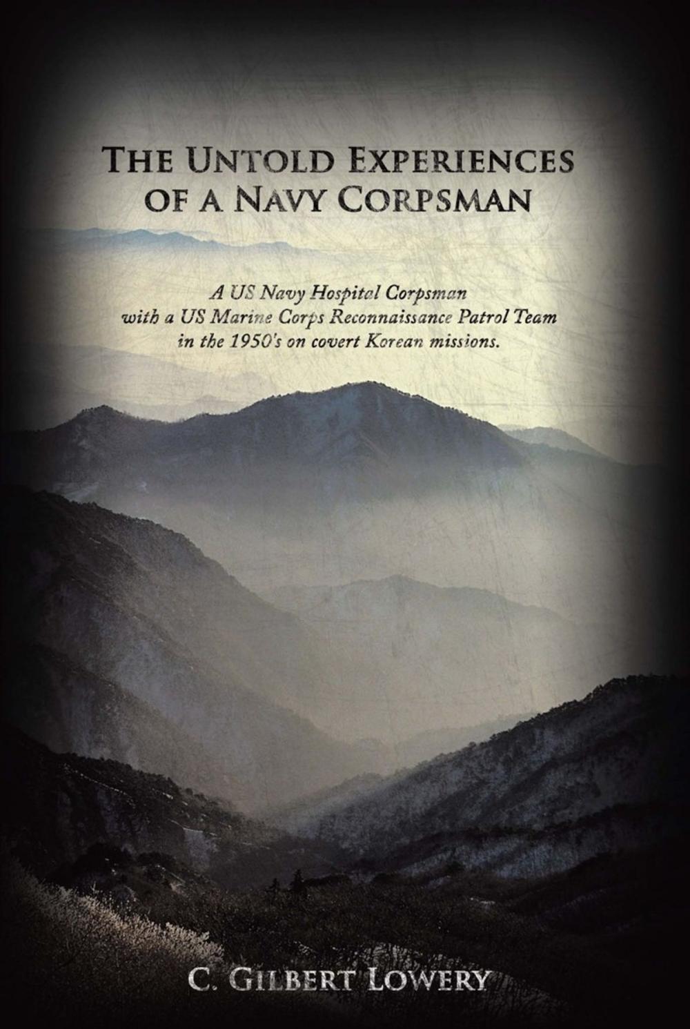 Big bigCover of The Untold Experiences of a Navy Corpsman