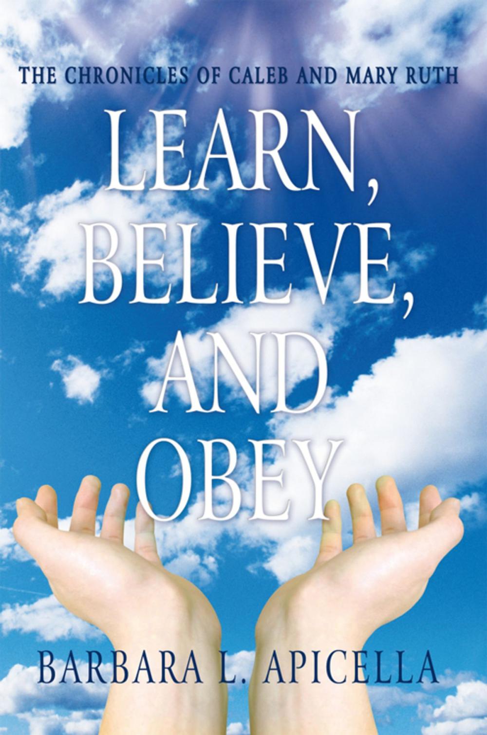 Big bigCover of Learn, Believe, and Obey