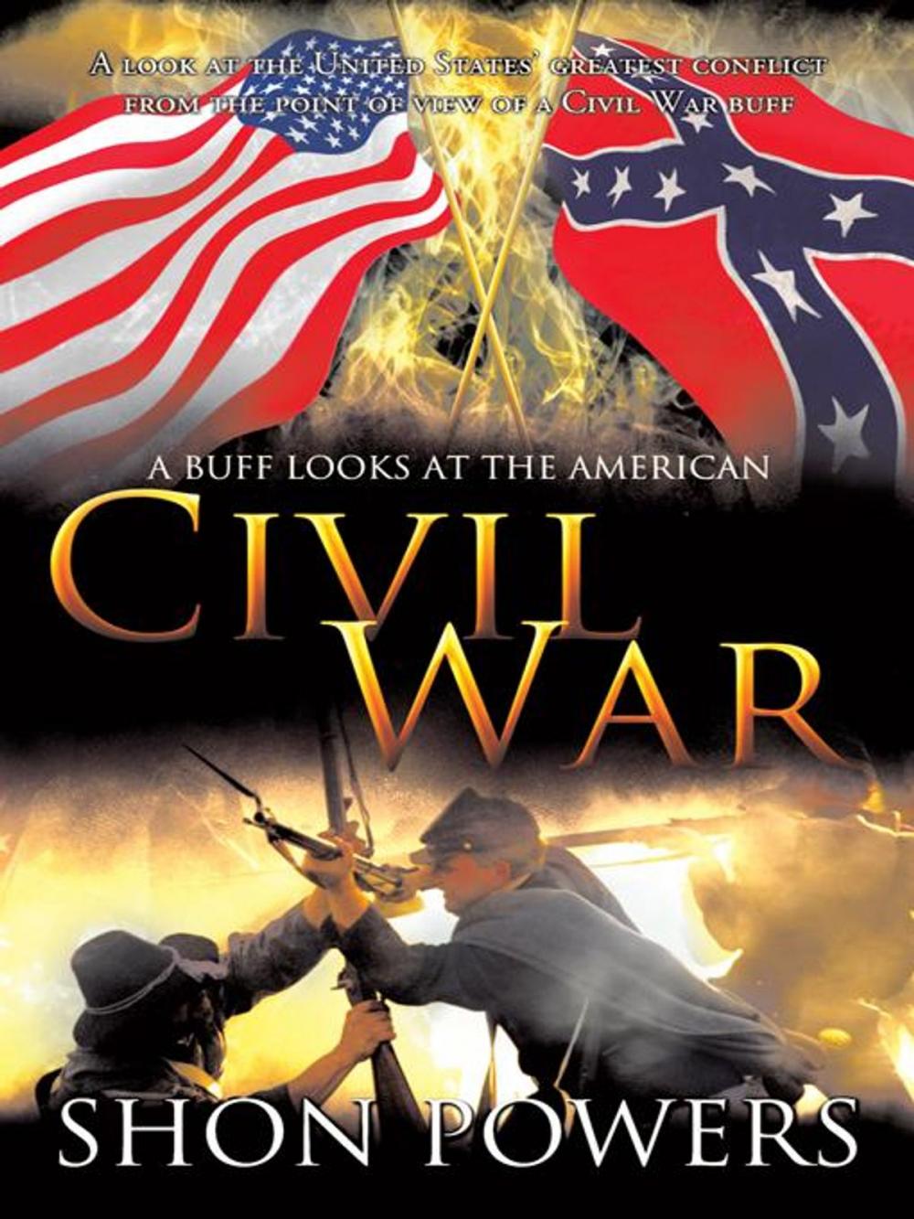 Big bigCover of A Buff Looks at the American Civil War