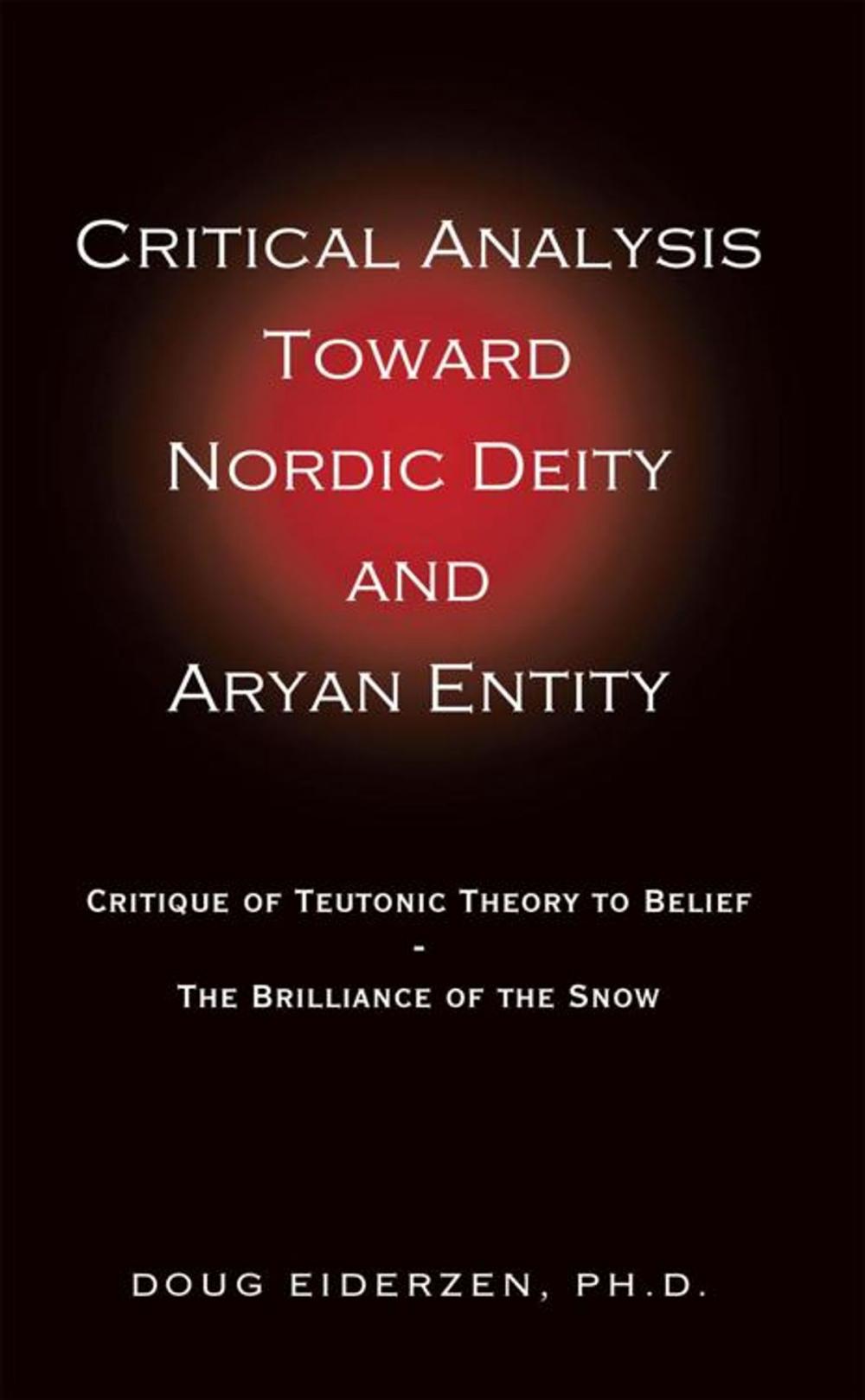 Big bigCover of Critical Analysis Toward Nordic Deity and Aryan Entity