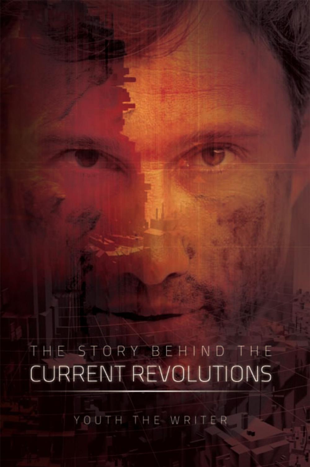 Big bigCover of The Story Behind the Current Revolutions