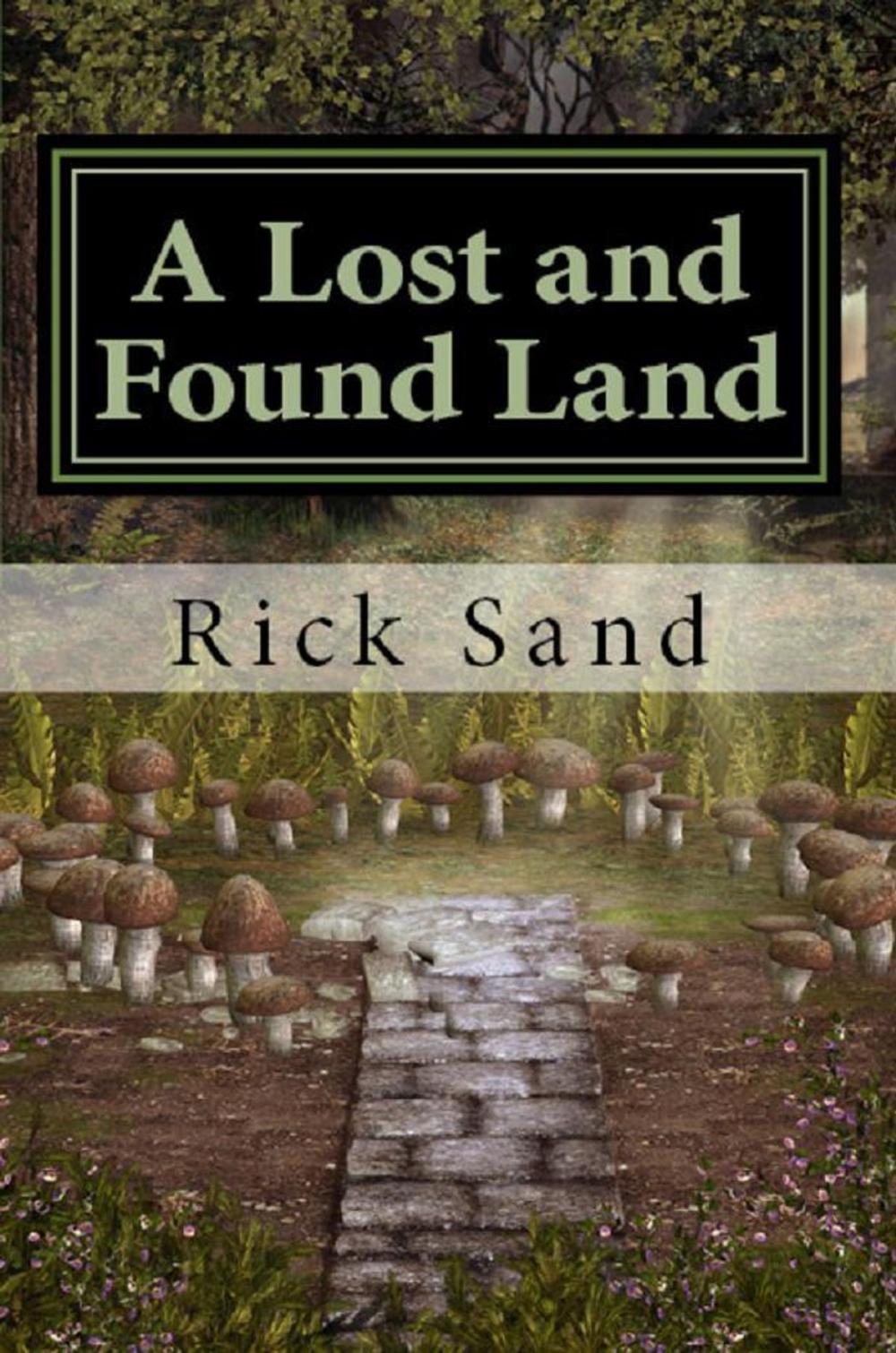 Big bigCover of A Lost and Found Land