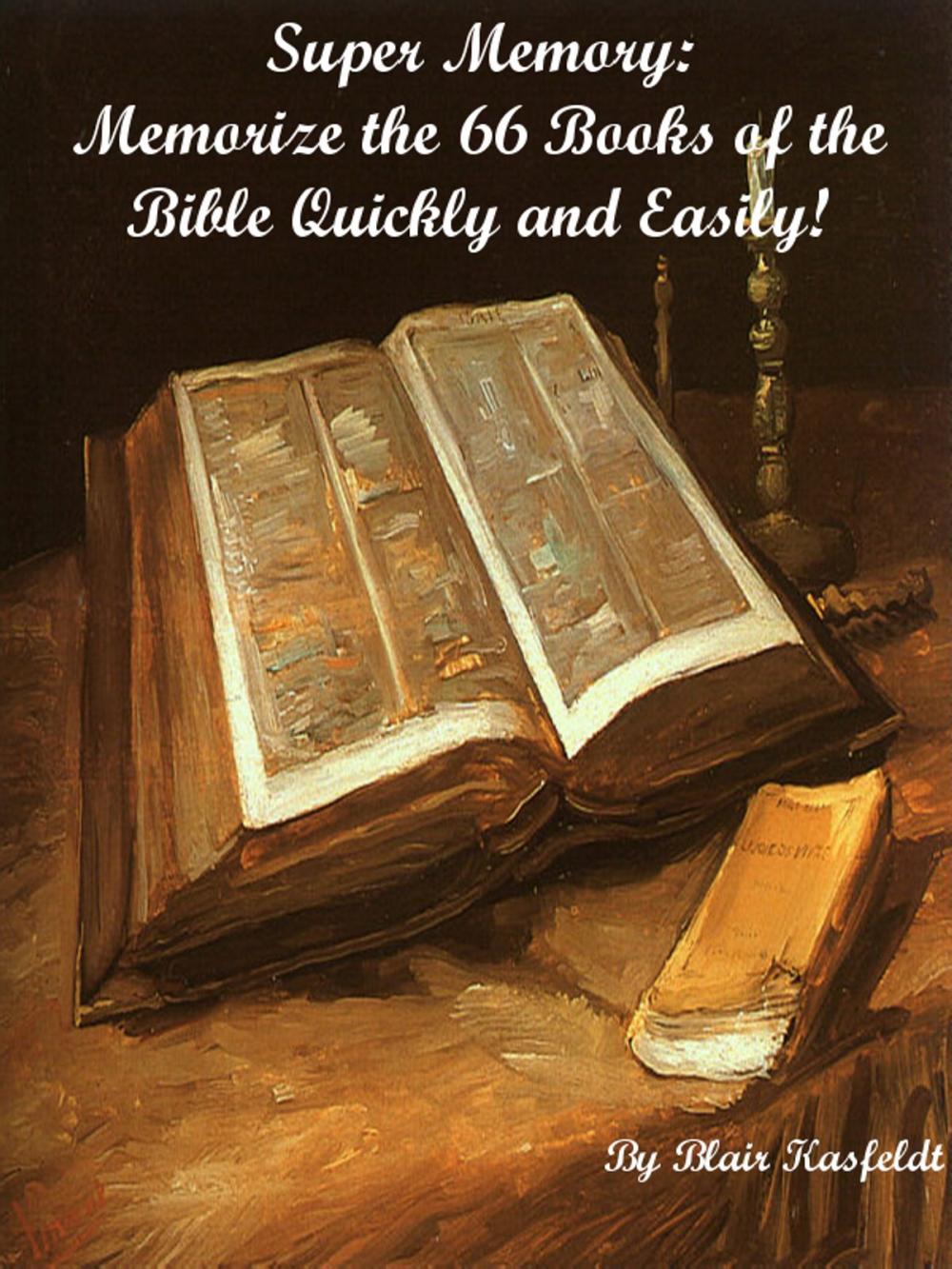 Big bigCover of Super Memory: Memorize the 66 Books of the Bible Quickly and Easily!