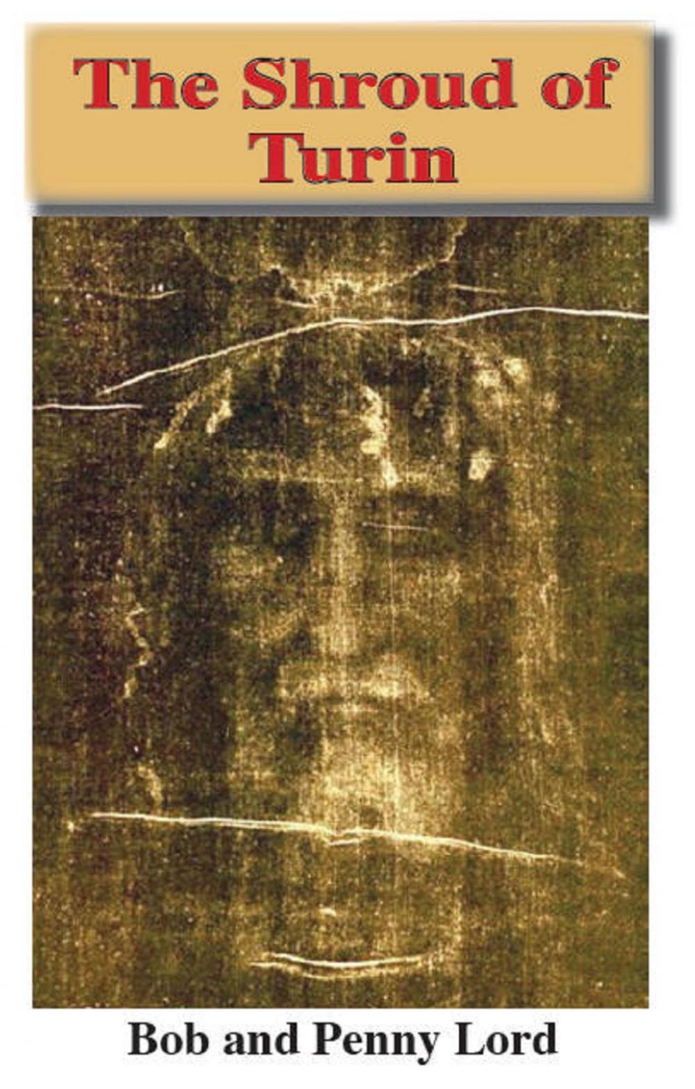 Big bigCover of The Shroud of Turin