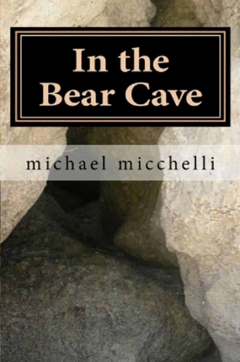 Big bigCover of In the Bear Cave