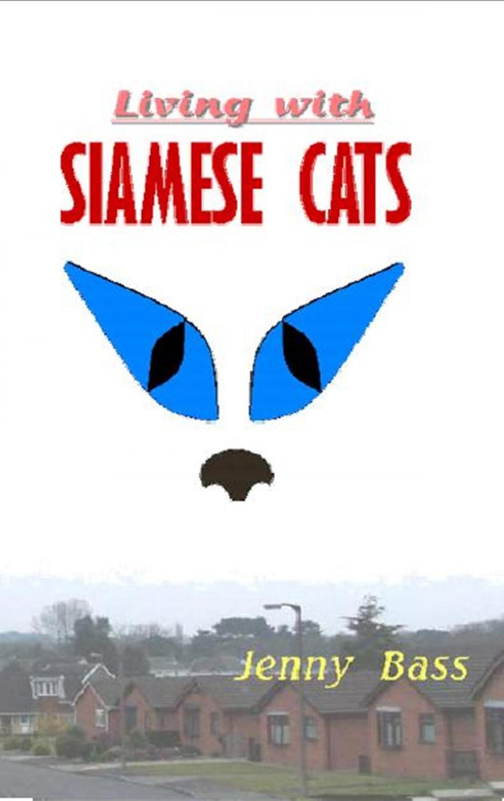 Big bigCover of Living With Siamese Cats