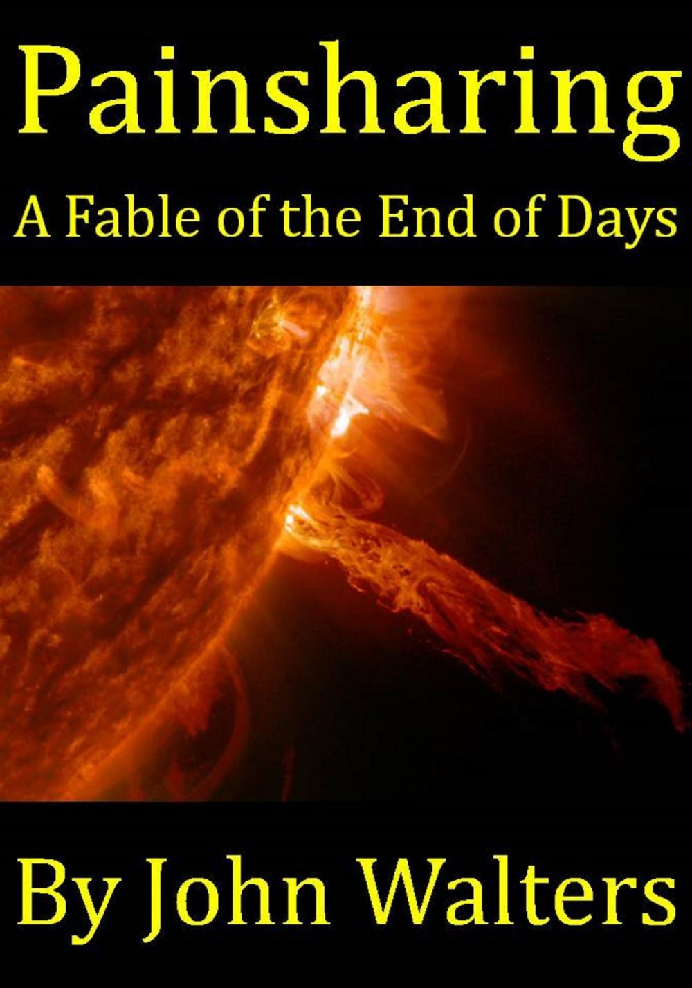 Big bigCover of Painsharing: A Fable of the End of Days