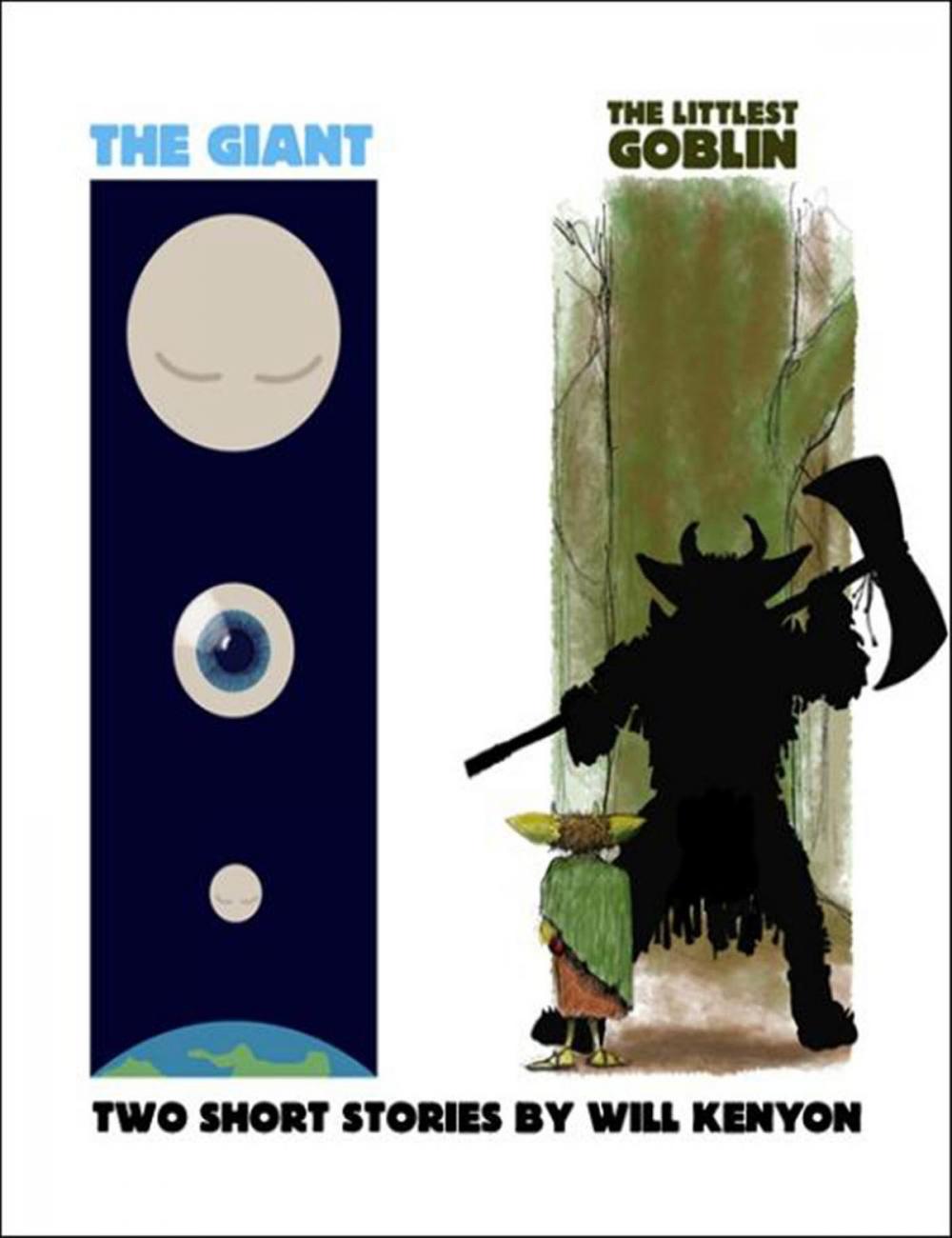 Big bigCover of The Giant/The Littlest Goblin: Two Short Stories