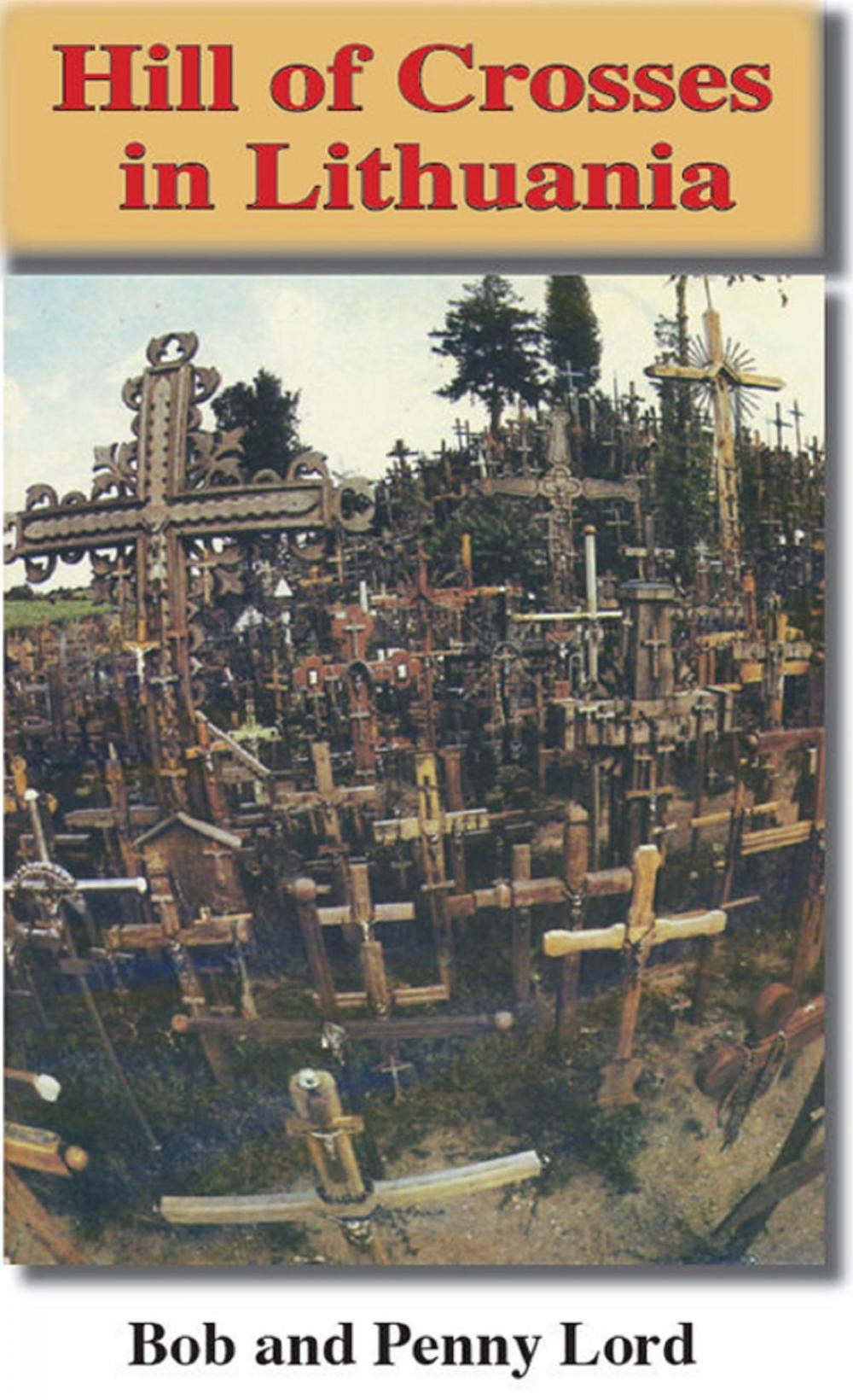 Big bigCover of Hill of Crosses in Lithuania