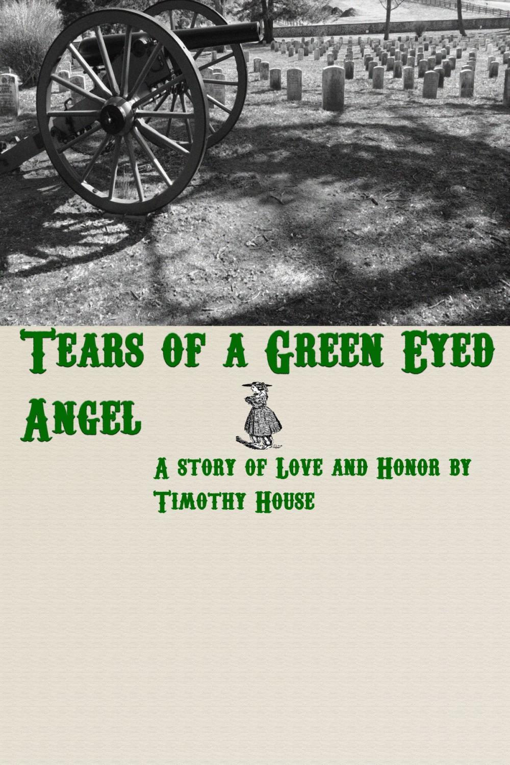 Big bigCover of Tears of a Green Eyed Angel