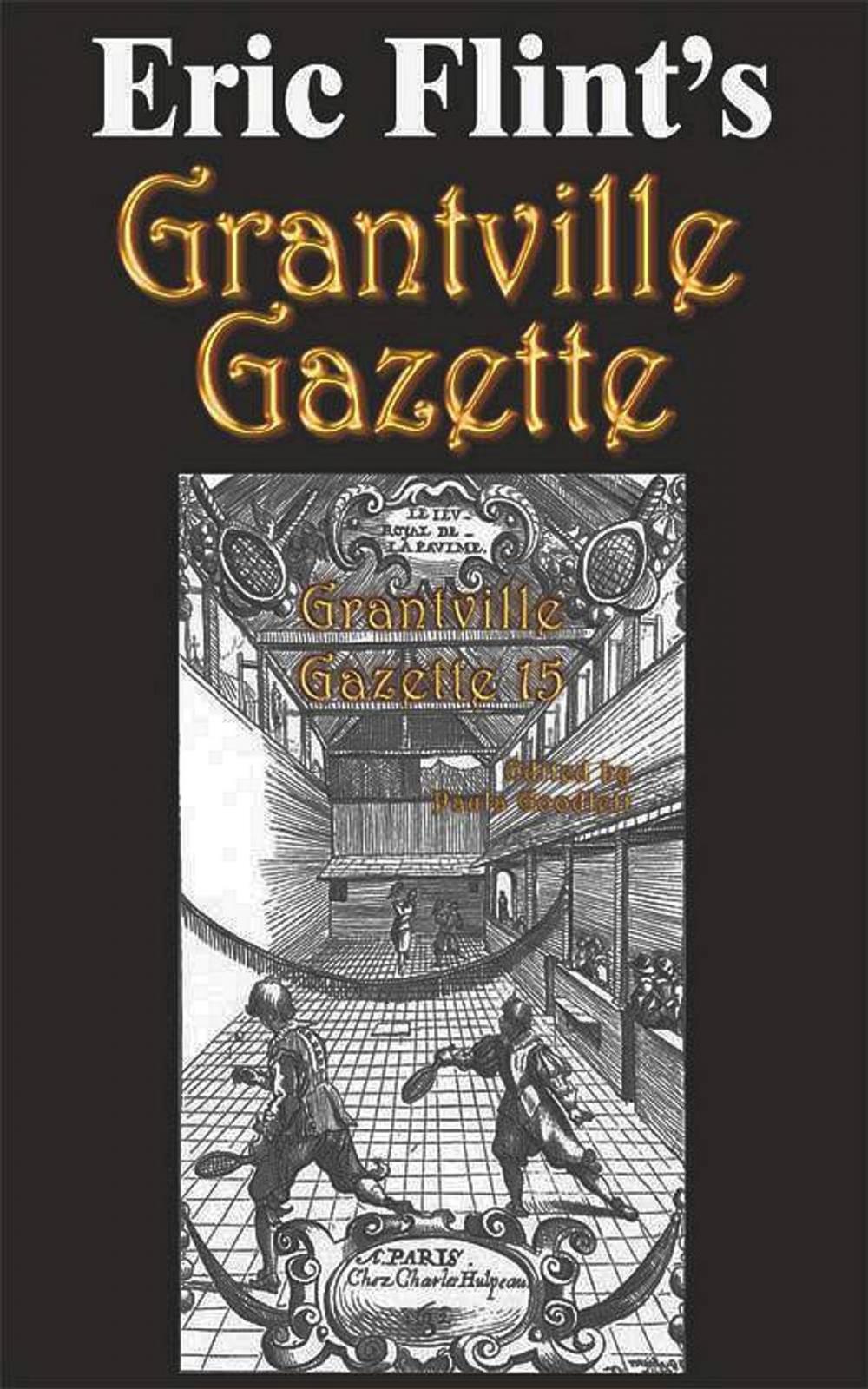 Big bigCover of Eric Flint's Grantville Gazette Volume 15