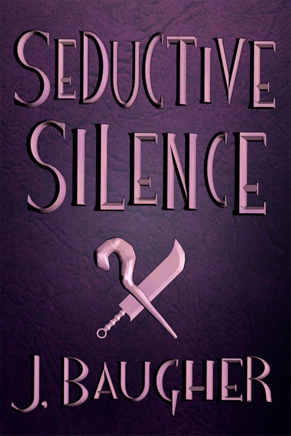 Big bigCover of Seductive Silence