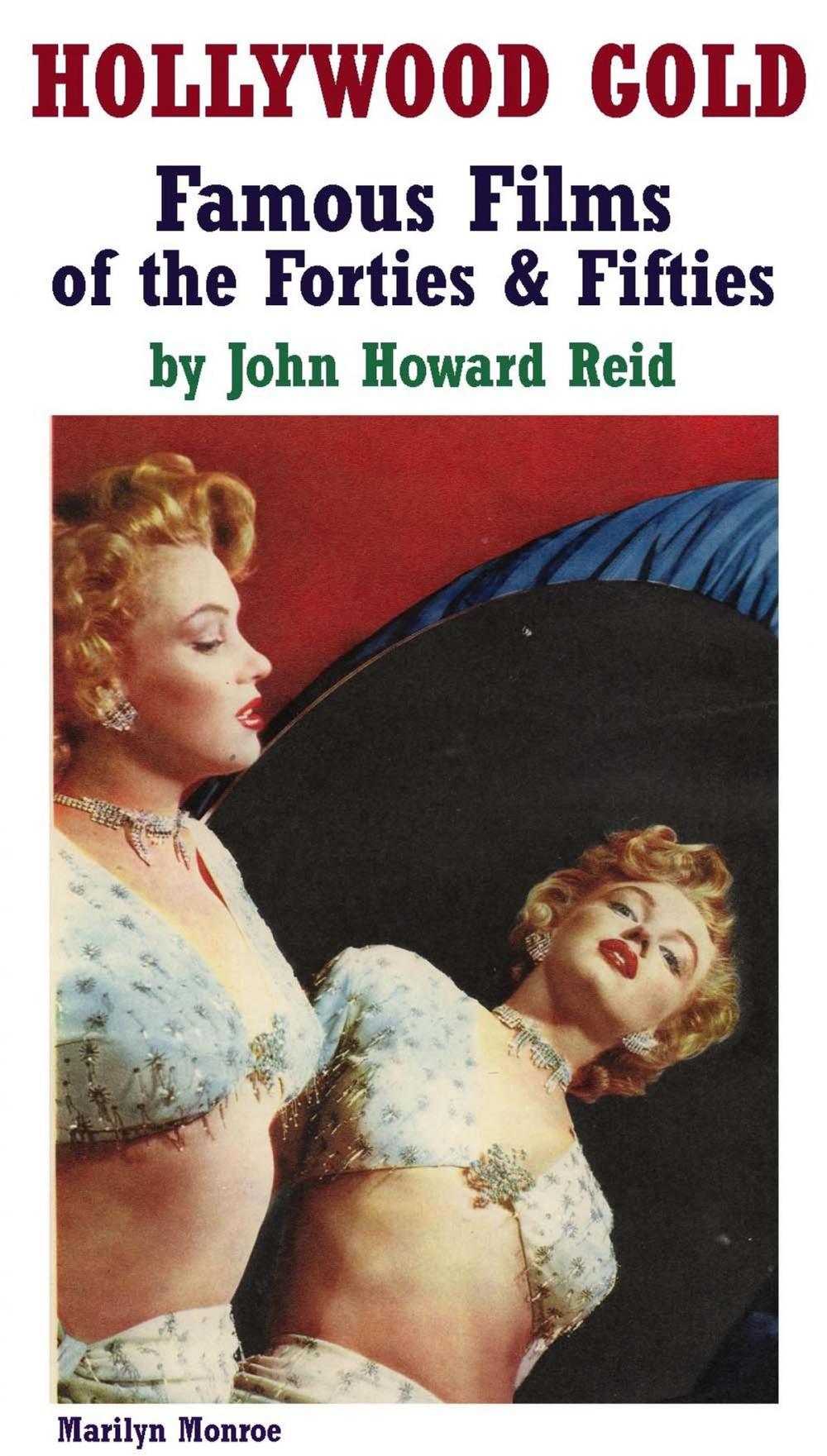 Big bigCover of Hollywood Gold: Famous Films of the Forties & Fifties