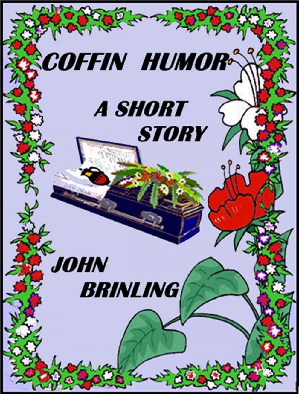 Big bigCover of Coffin Humor: A Short Story