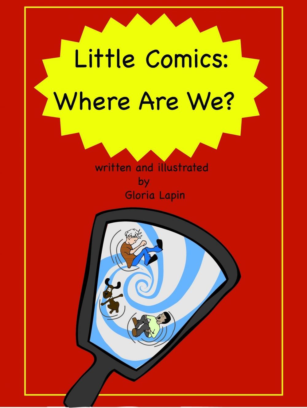 Big bigCover of Little Comics: Where Are We?