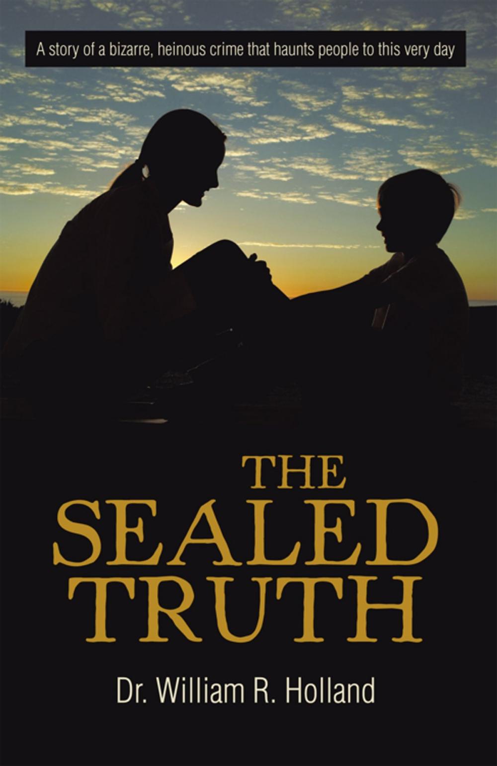Big bigCover of The Sealed Truth