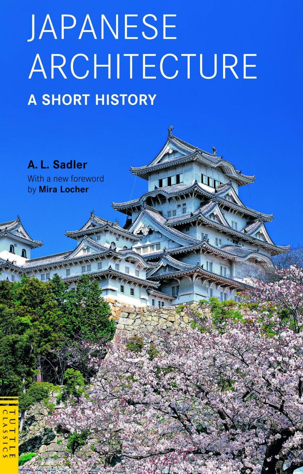 Big bigCover of Japanese Architecture: A Short History