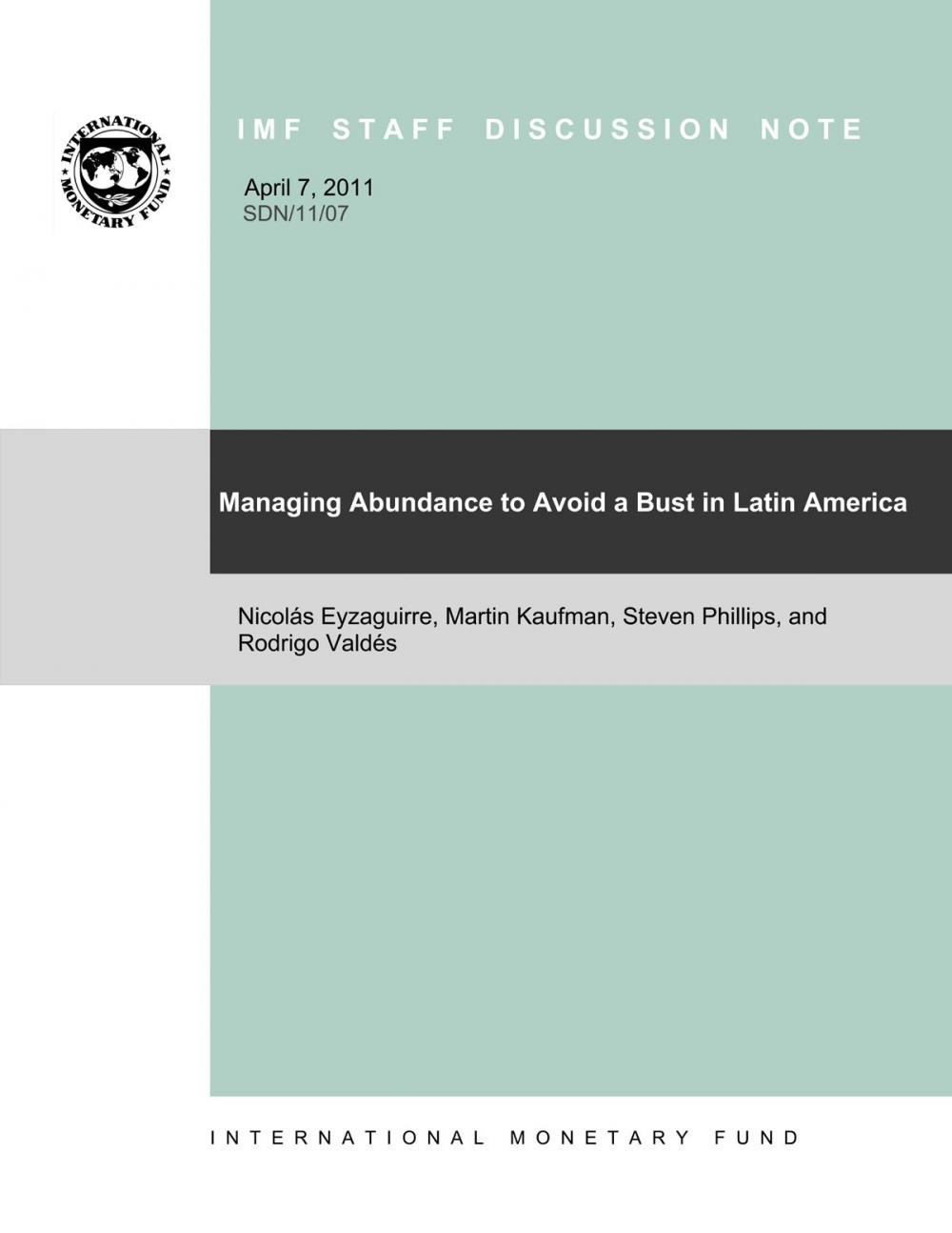 Big bigCover of Managing Abundance to Avoid a Bust in Latin America