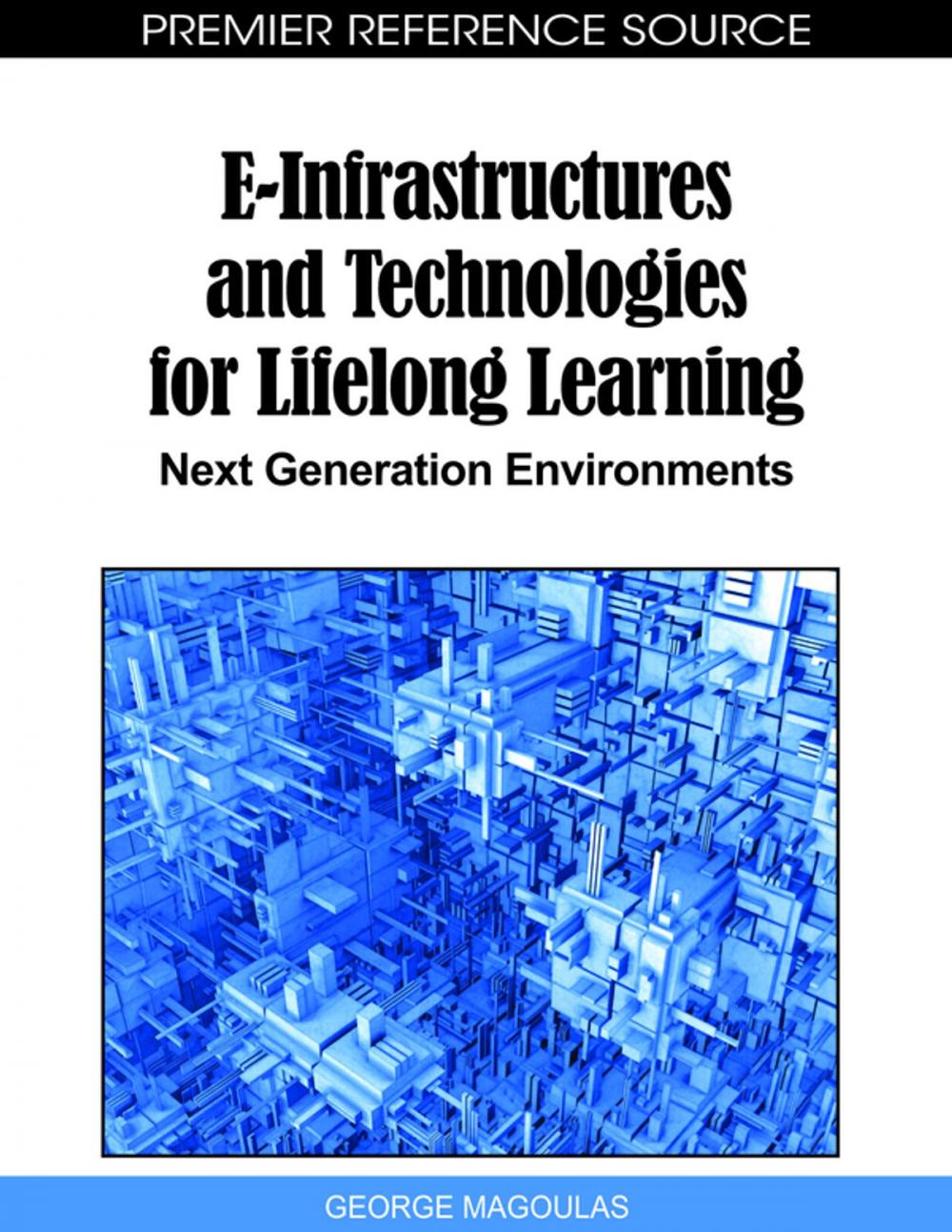 Big bigCover of E-Infrastructures and Technologies for Lifelong Learning