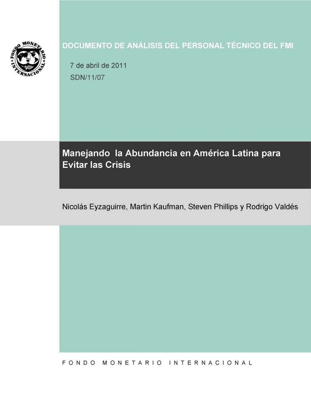 Big bigCover of Managing Abundance to Avoid a Bust in Latin America