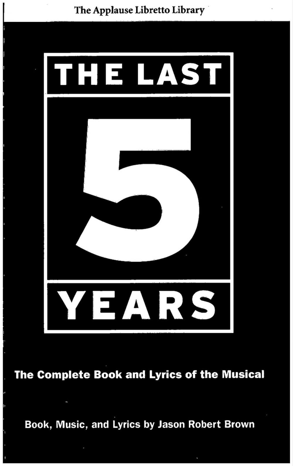 Big bigCover of The Last Five Years (The Applause Libretto Library)
