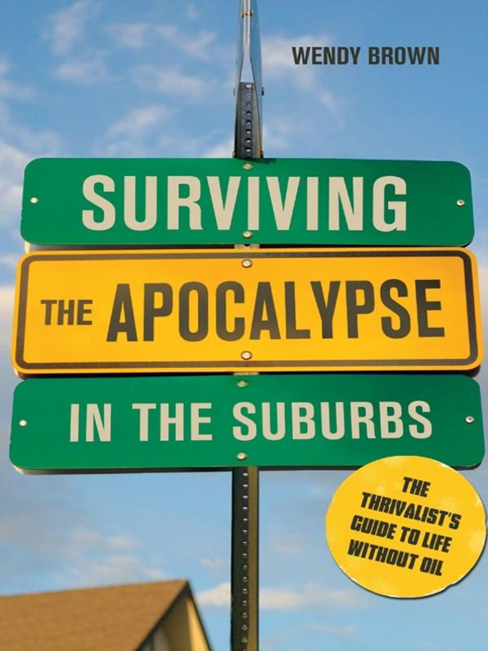 Big bigCover of Surviving the Apocalypse in the Suburbs