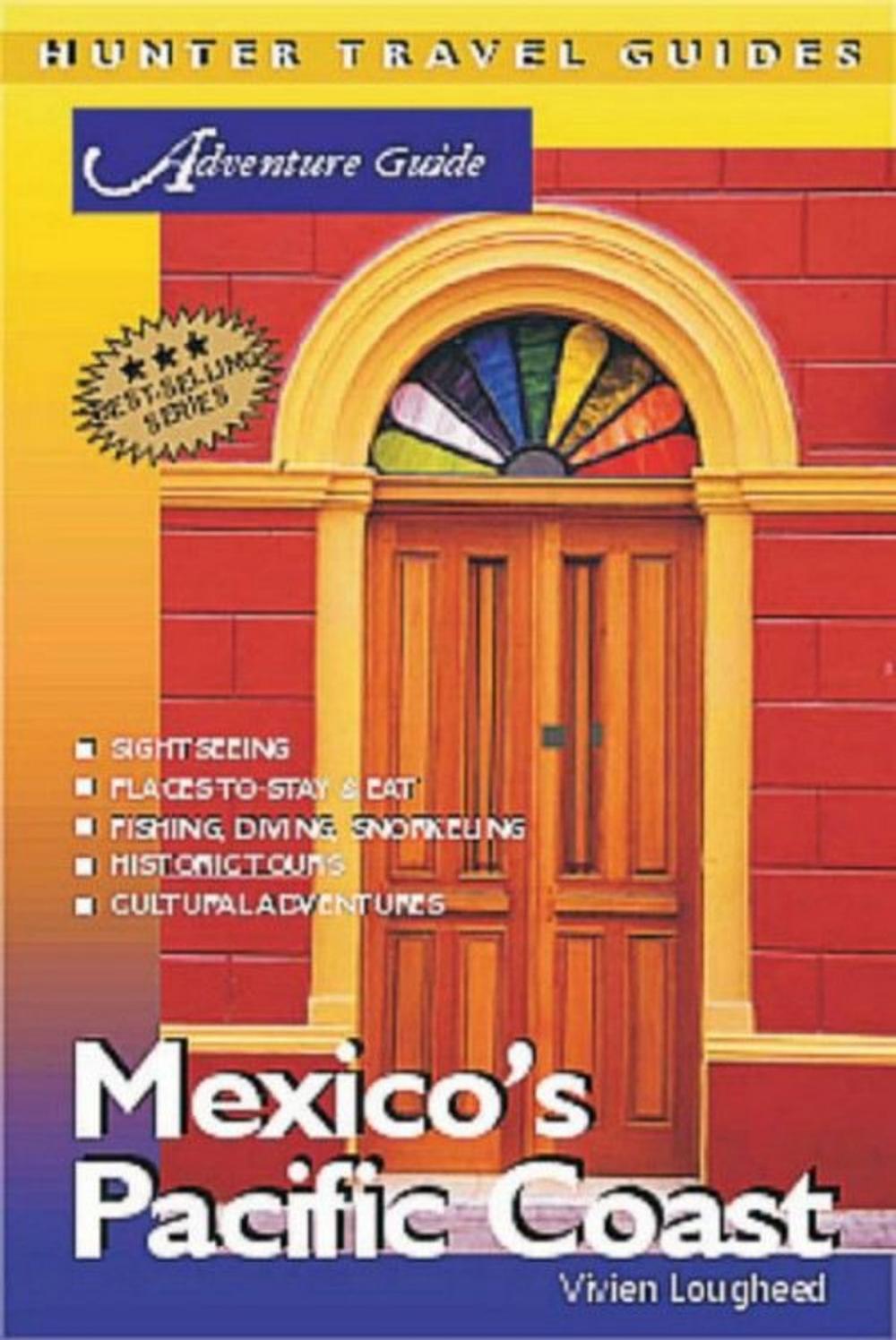 Big bigCover of Mexico's Pacific Coast Adventure Guide