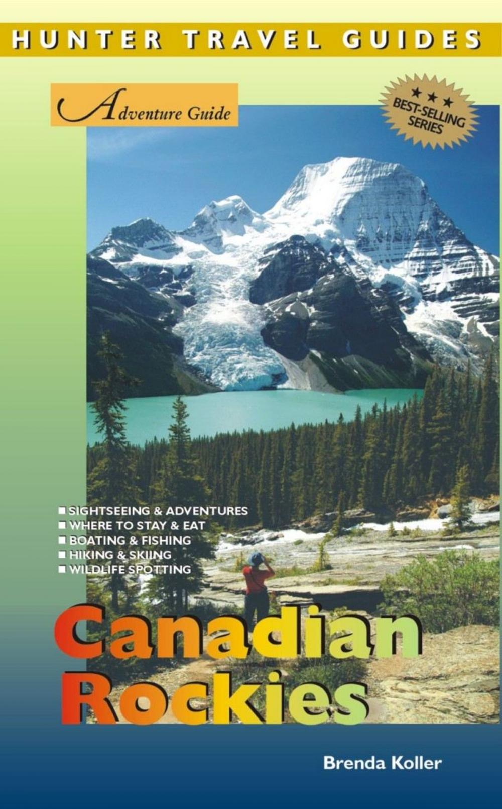 Big bigCover of The Canadian Rockies Adventure Guide