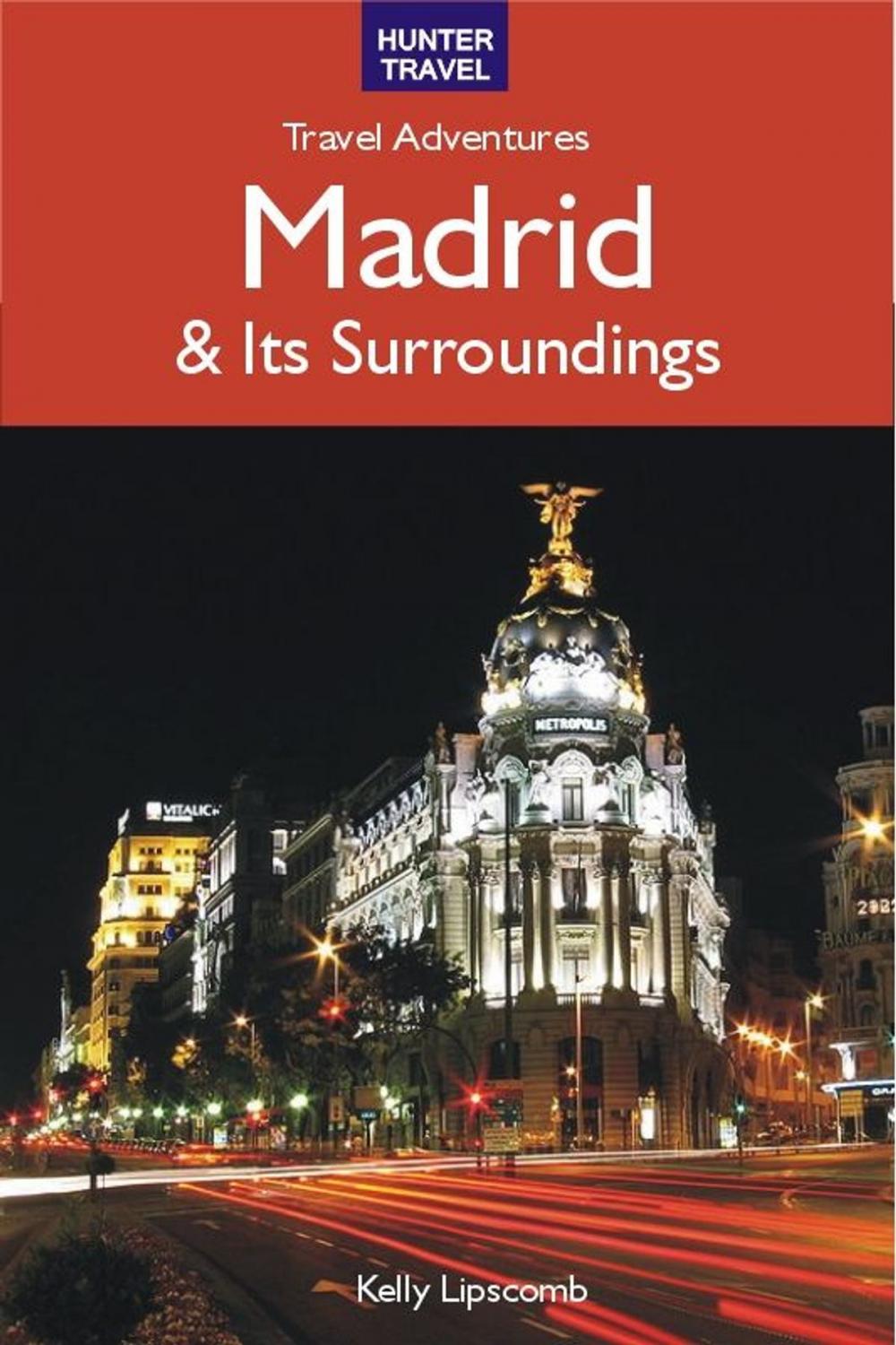 Big bigCover of Madrid & Surroundings Travel Adventures