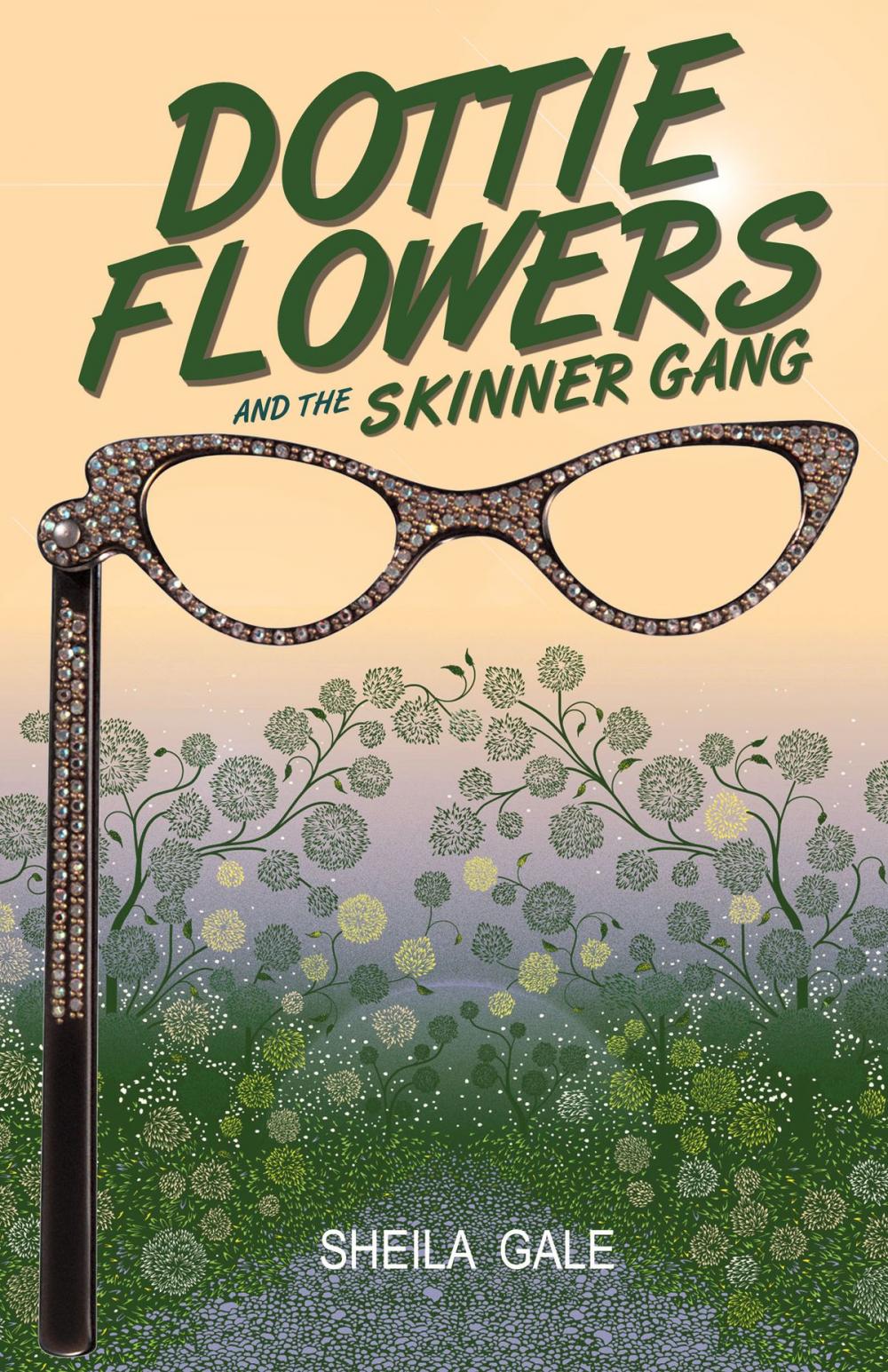 Big bigCover of Dottie Flowers and the Skinner Gang