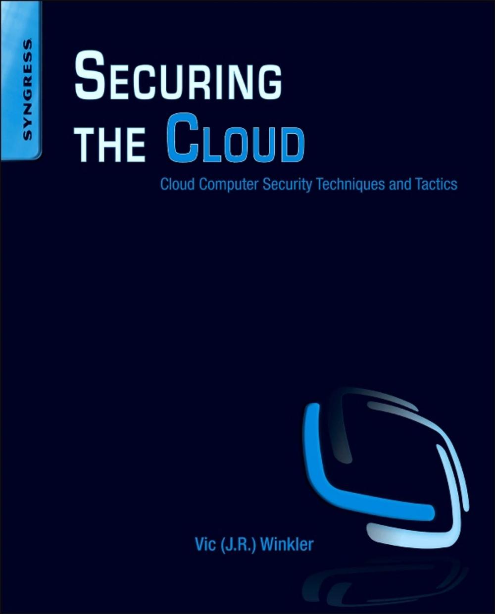 Big bigCover of Securing the Cloud