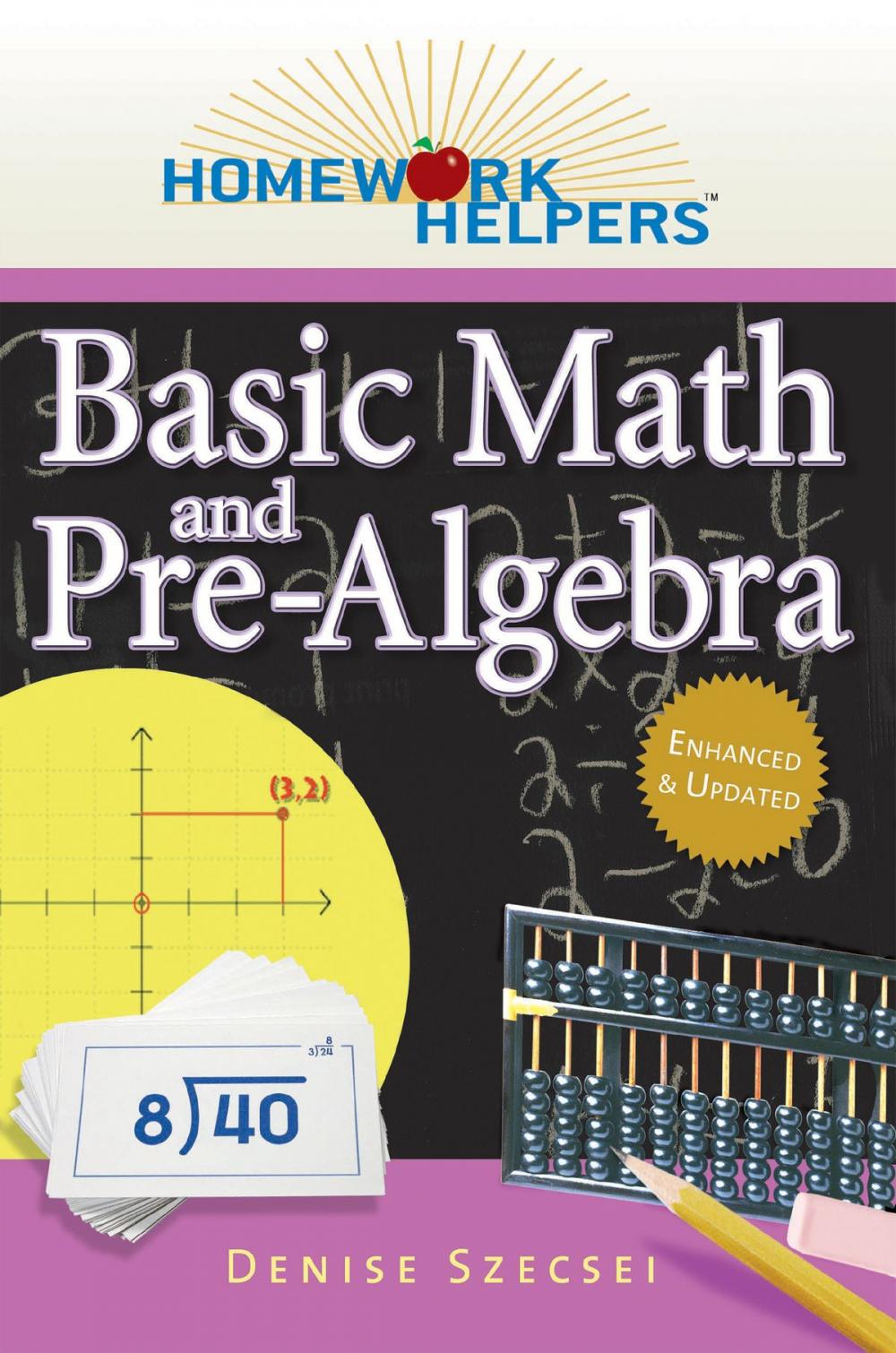 Big bigCover of Homework Helpers: Basic Math and Pre-Algebra, Revised Edition