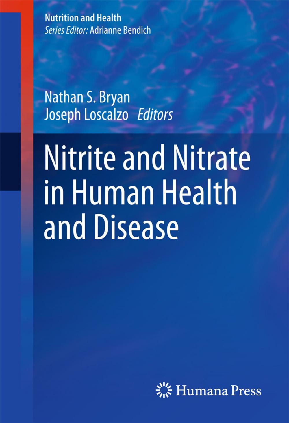 Big bigCover of Nitrite and Nitrate in Human Health and Disease