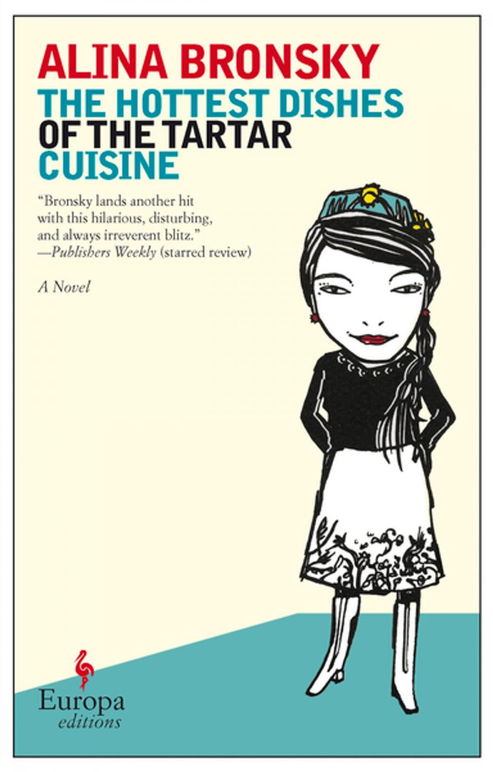 Big bigCover of The Hottest Dishes of the Tartar Cuisine