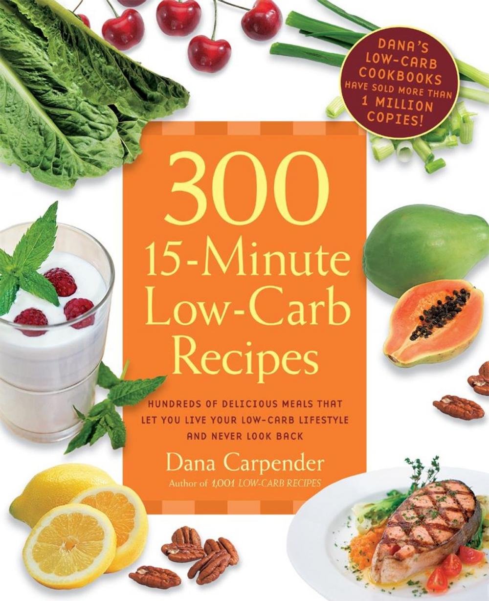 Big bigCover of 300 15-Minute Low-Carb Recipes