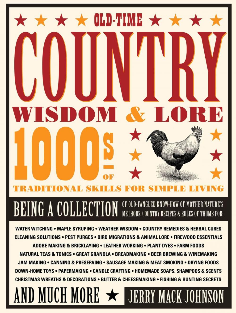 Big bigCover of Old-Time Country Wisdom & Lore: 1000s of Traditional Skills for Simple Living