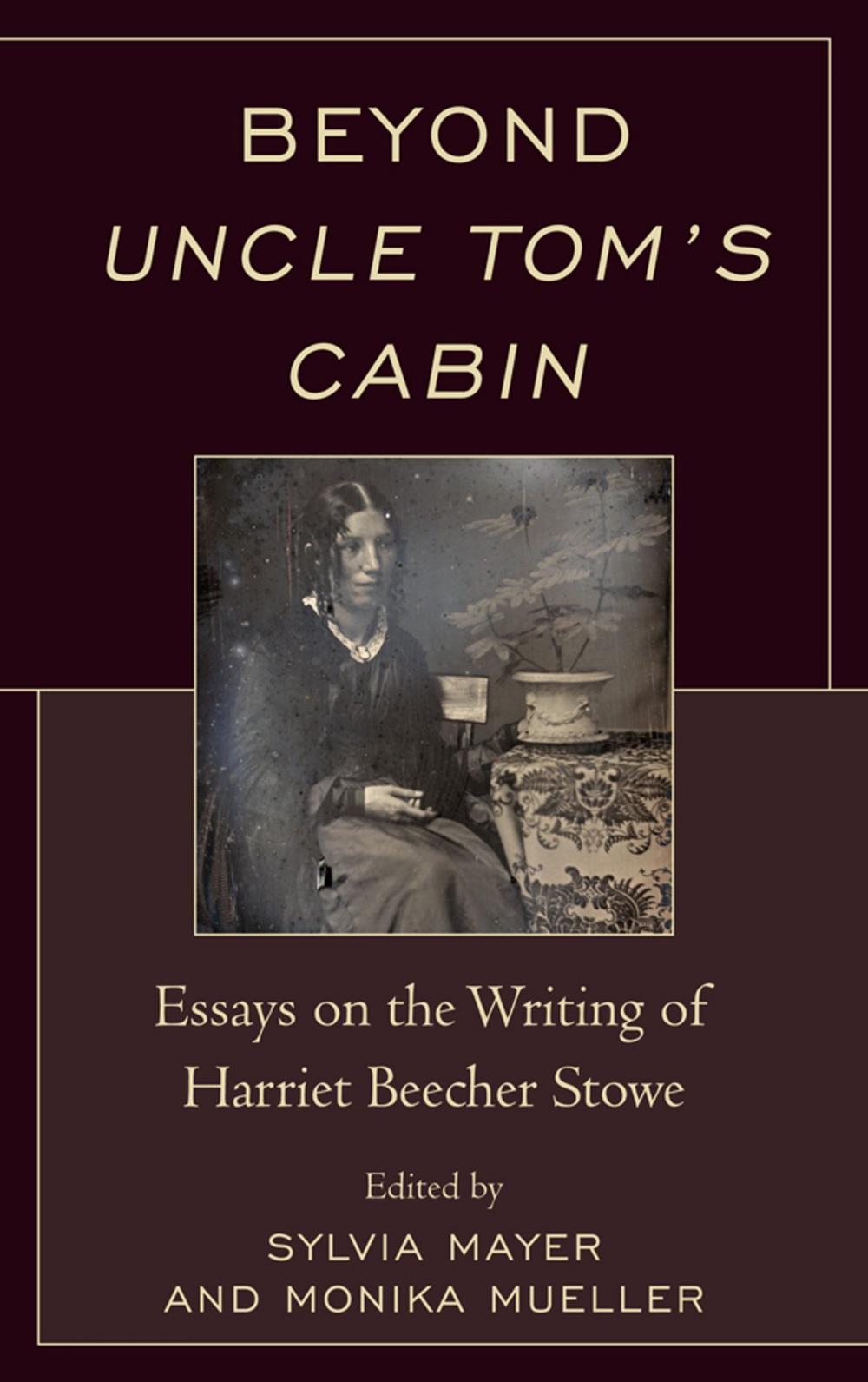 Big bigCover of Beyond Uncle Tom's Cabin