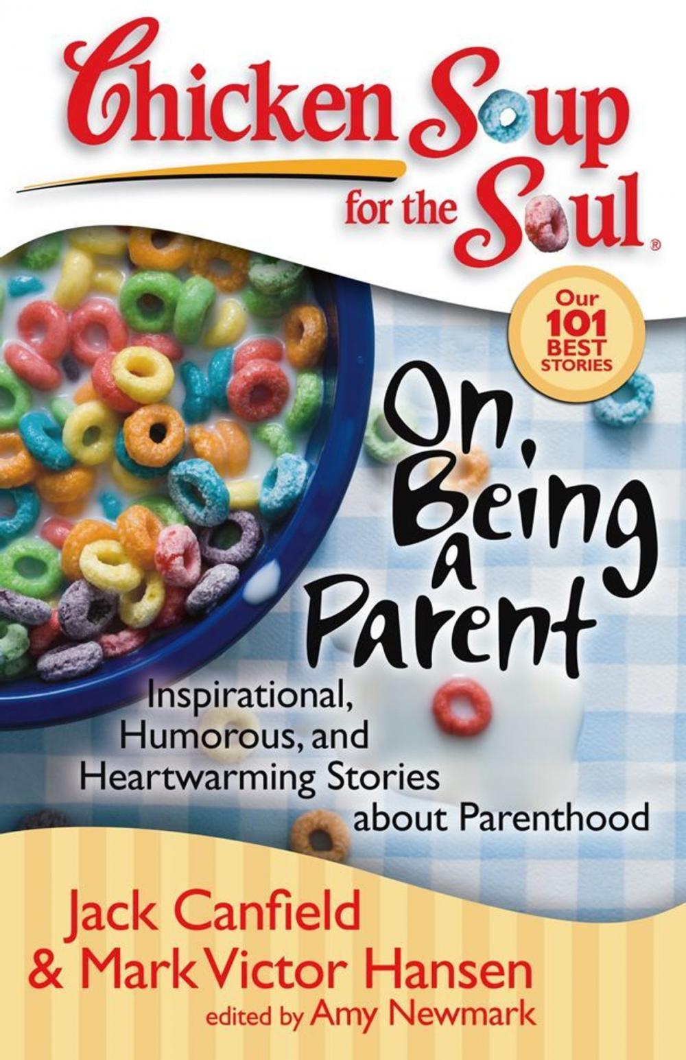 Big bigCover of Chicken Soup for the Soul: On Being a Parent