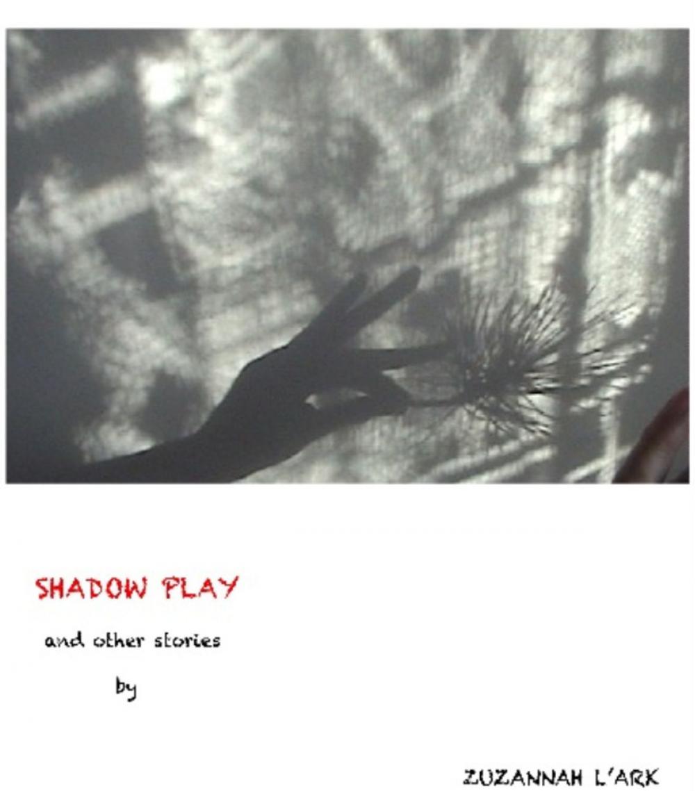 Big bigCover of SHADOW PLAY and other stories