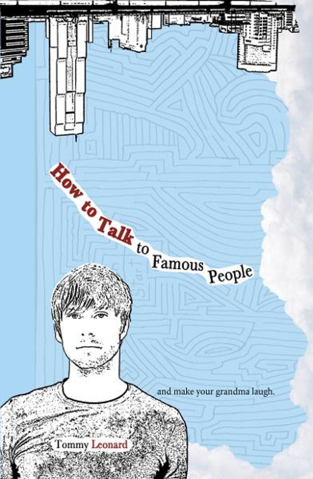 Big bigCover of How to Talk to Famous People