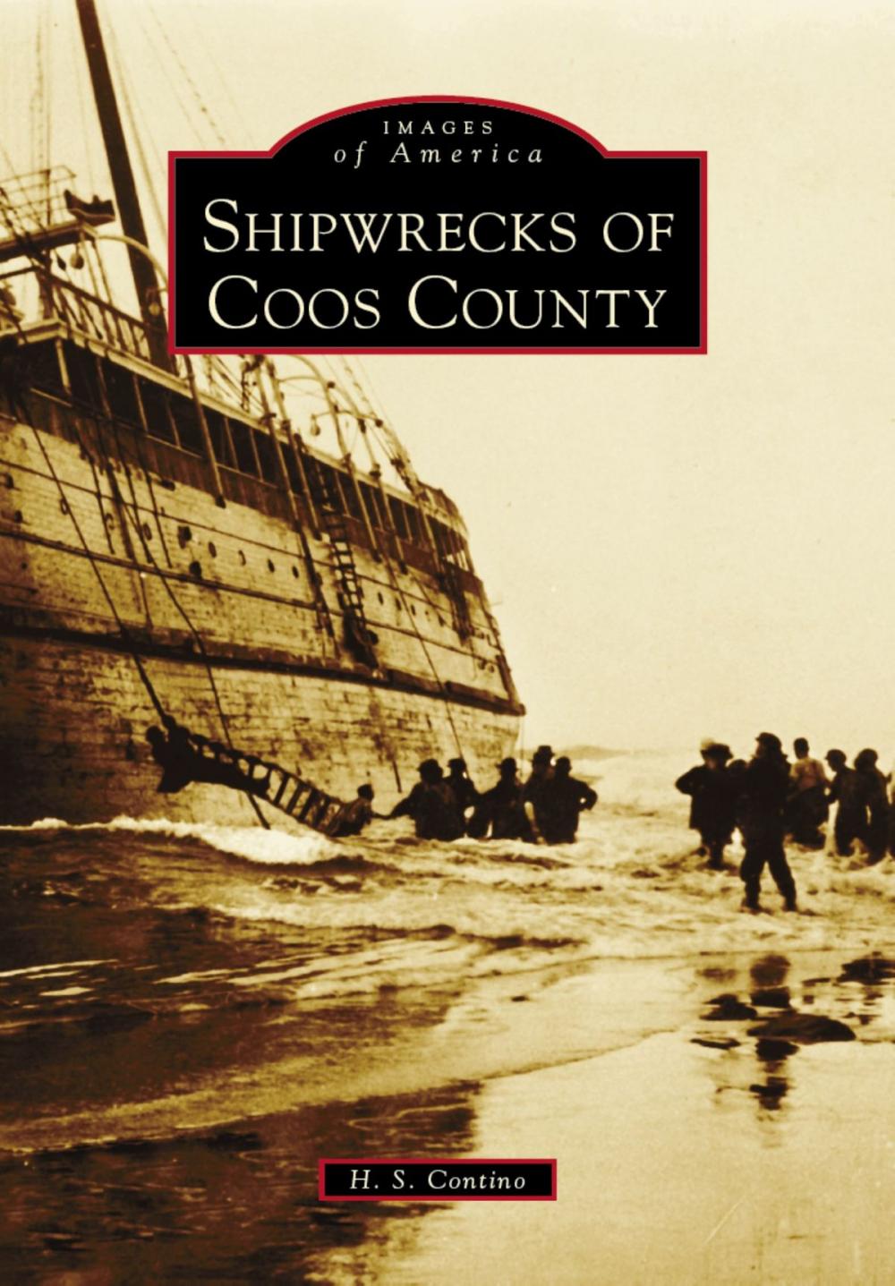 Big bigCover of Shipwrecks of Coos County