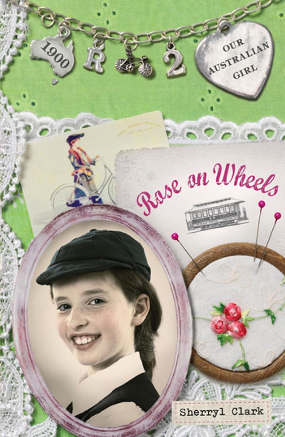 Big bigCover of Our Australian Girl: Rose on Wheels (Book 2)